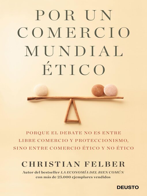 Title details for Por un comercio mundial ético by Christian Felber - Available